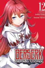 Berserk of Gluttony (Manga) Vol. 12 af Isshiki Ichika