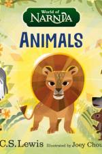 World of Narnia: Animals af C. S. Lewis