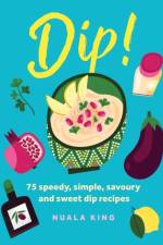 Dip! af Nuala King