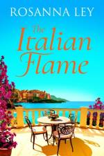 The Italian Flame af Rosanna Ley