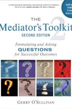 The Mediator's Toolkit, Second Edition af Gerry O'Sullivan