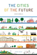 The Cities of the Future af Didier Cornille