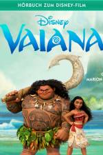 Vaiana: Das Original–Hörbuch zum Disney–FIlm af Suzanne Francis