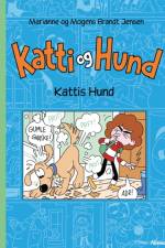 Katti og Hund - Kattis hund, Grøn Læseklub af Marianne Brandt Jensen