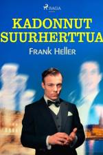 Kadonnut suurherttua af Frank Heller