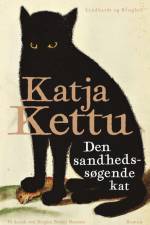 Den sandhedssøgende kat af Katja Kettu