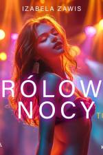 Królowa nocy. Tom 2 af Izabela Zawis