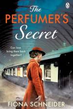 The Perfumer's Secret af Fiona Schneider