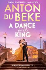 A Dance for the King af Anton Du Beke
