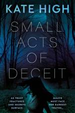Small Acts of Deceit af Kate High