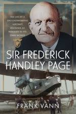 Sir Frederick Handley Page af Frank Vann