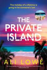 The Private Island af Ali Lowe