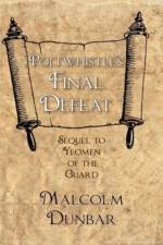 Poltwhistle's Final Defeat af Malcolm Dunbar