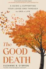 The Good Death af Suzanne B. O’Brien