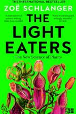 The Light Eaters af Zoe Schlanger
