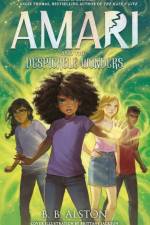Amari and the Despicable Wonders