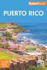 Fodor's Puerto Rico af Fodor's Travel Guides