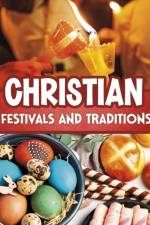 Christian Festivals and Traditions af Mari Bolte