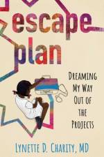 Escape Plan af Lynette Charity