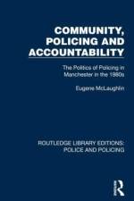 Community, Policing and Accountability af Eugene McLaughlin