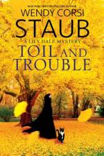 Toil and Trouble af Wendy Corsi Staub