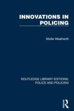 Innovations in Policing af Mollie Weatheritt