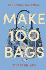 Make 100 Bags af Stuart Hillard