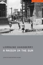 A Raisin in the Sun af Lorraine Hansberry