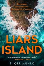 Liars Island af T. Orr Munro