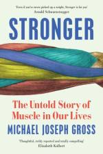 Stronger af Michael Joseph Gross