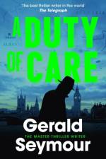 A Duty of Care af Gerald Seymour