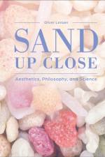 Sand Up Close af Oliver Lenzen