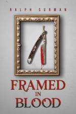 Framed in Blood af Ralph Surman