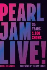 Pearl Jam Live! af Selena Fragassi