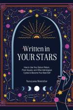Written in Your Stars af Narayana Montufar