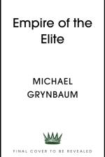 Empire of the Elite af Michael M. Grynbaum