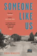 Someone Like Us af Dinaw Mengestu