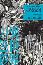 H.P. Lovecraft's The Color Out of Space (Manga) af Gou Tanabe