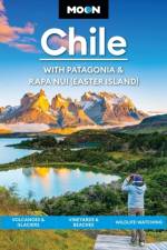 Moon Chile: With Patagonia & Rapa Nui (Easter Island) (Second Edition) af Steph Dyson
