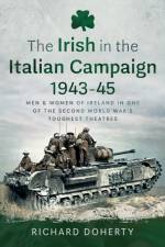 The Irish in the Italian Campaign, 1943-45 af Richard Doherty