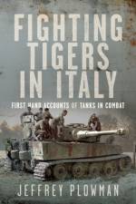 Fighting Tigers in Italy af Jeffrey Plowman