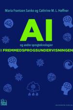 AI og andre sprogteknologier i fremmedsprogsundervisningen af Maria Frantzen Sanko