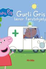 Peppa Pig - Gurli Gris lærer førstehjælp