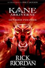 Kane Arkiverne (1) - Den røde pyramide