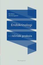 Endokrinologi i klinisk praksis af Pia Eiken