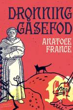 Dronning Gåsefod af Anatole France