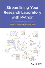 Streamlining Your Research Laboratory with Python af Mark F. (The College of New Jersey) Russo
