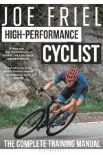 Joe Friel’s High-Performance Cyclist af Joe Friel