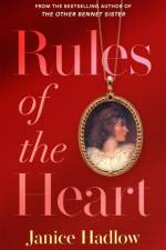 Rules of the Heart af Janice Hadlow