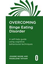 Overcoming Binge Eating Disorder af Prof Peter Cooper